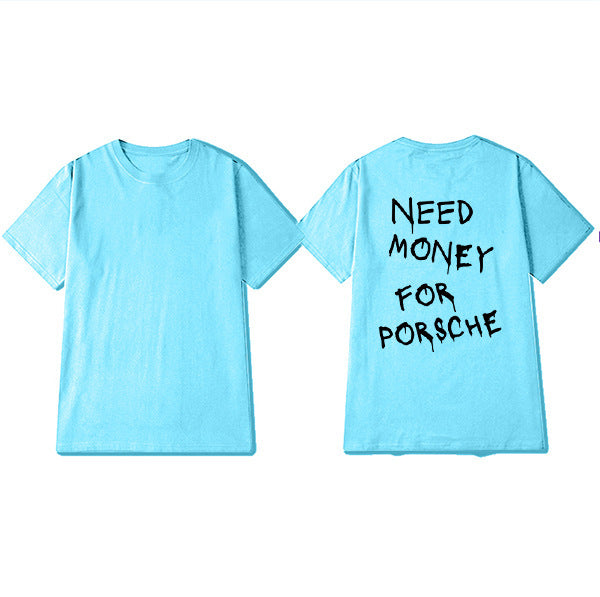 Herren T-Shirt mit Spruch Streetwear – Lustiges Motiv "Need Money For Porsche", Kurzarm, Urban Style
